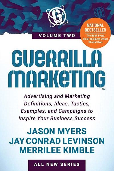 Guerrilla Marketing Volume Two